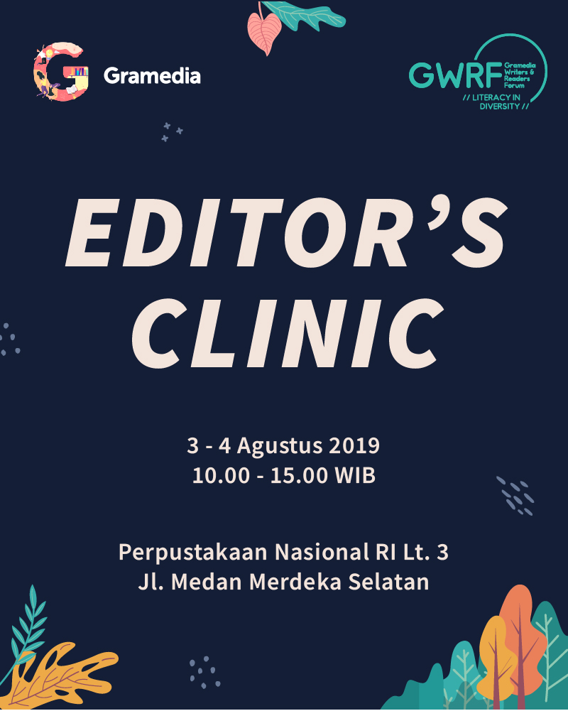 Editor's clinic Gramedia Writers and Readers Forum 2019